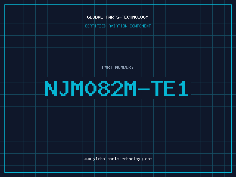 Aviation Part NJM082M-TE1