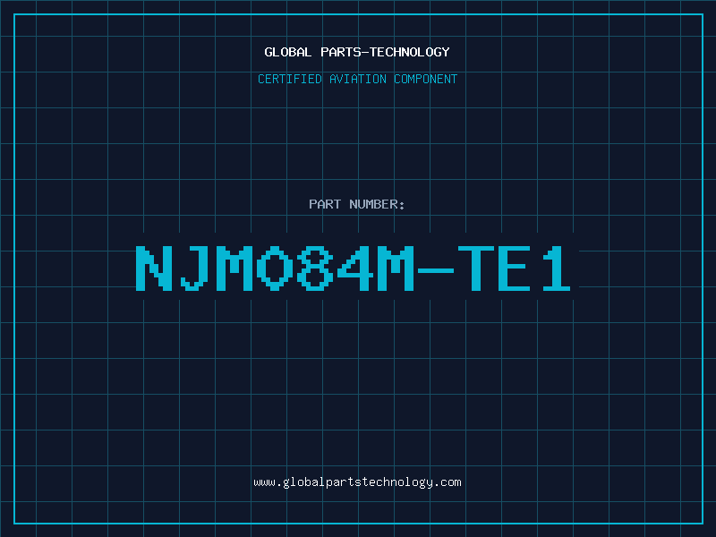 Aviation Part NJM084M-TE1