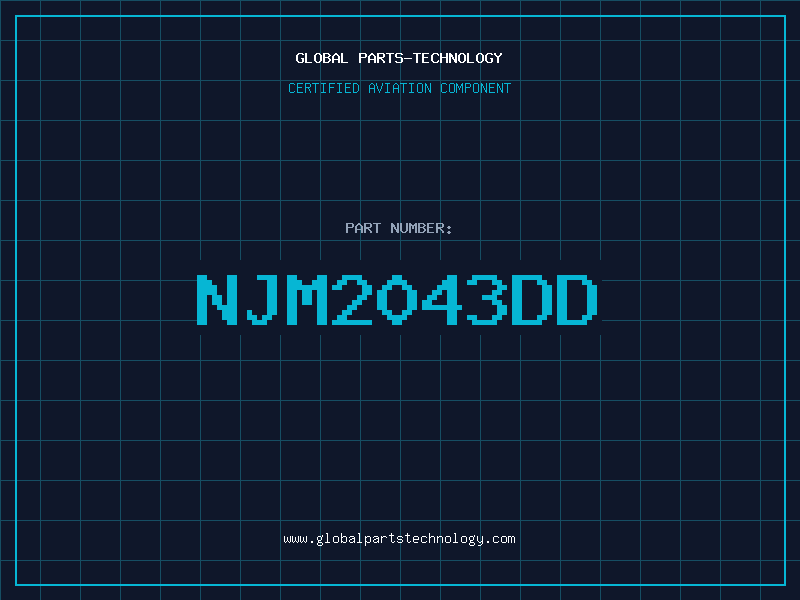 Aviation Part NJM2043DD