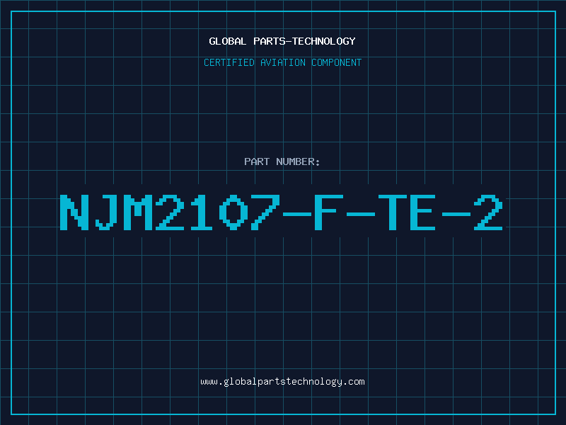 Aviation Part NJM2107-F-TE-2