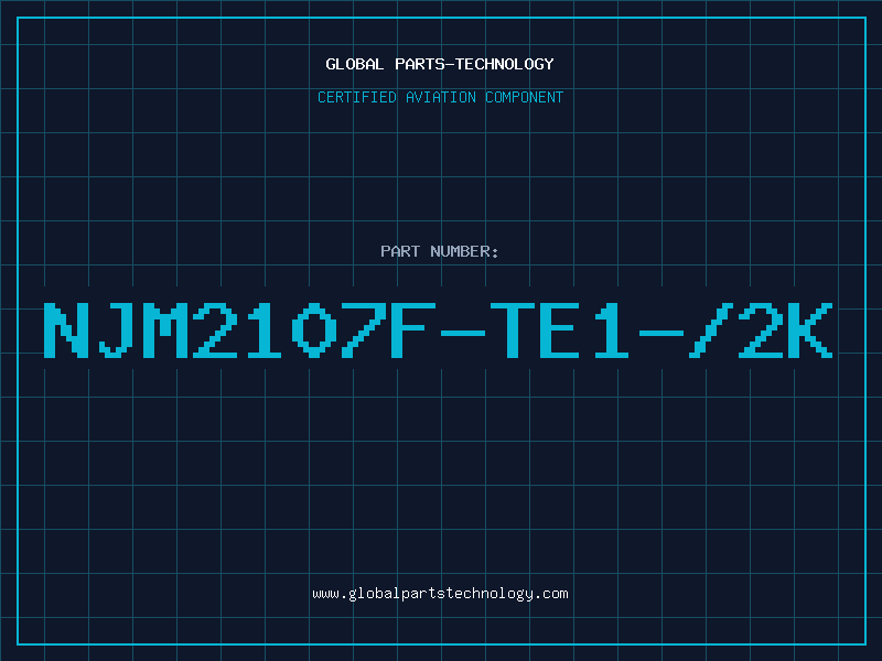 Aviation Part NJM2107F-TE1-/2K