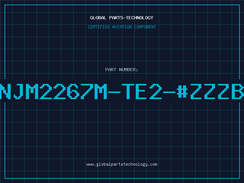 Aviation Part NJM2267M-TE2-#ZZZB