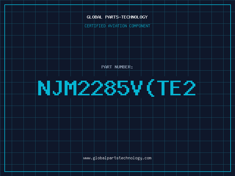Aviation Part NJM2285VÂ£Â¨TE2Â£Â©
