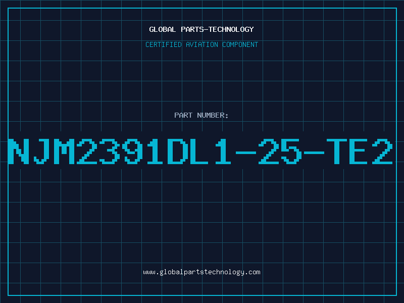 Aviation Part NJM2391DL1-25-TE2