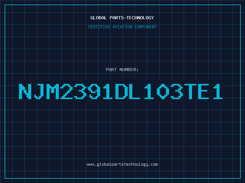 Aviation Part NJM2391DL103TE1