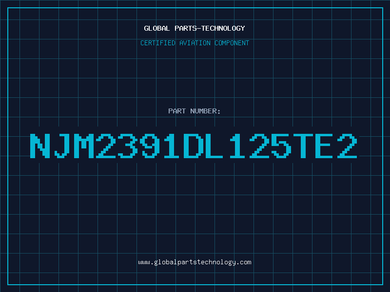 Aviation Part NJM2391DL125TE2