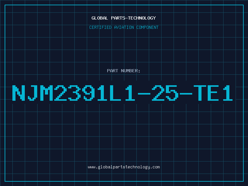 Aviation Part NJM2391L1-25-TE1