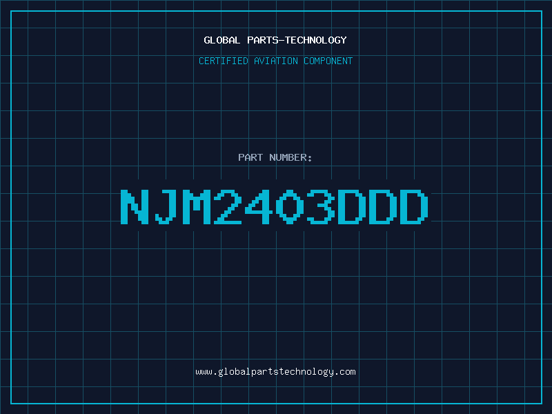 Aviation Part NJM2403DDD