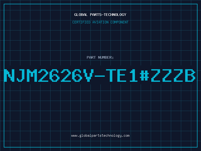 Aviation Part NJM2626V-TE1#ZZZB