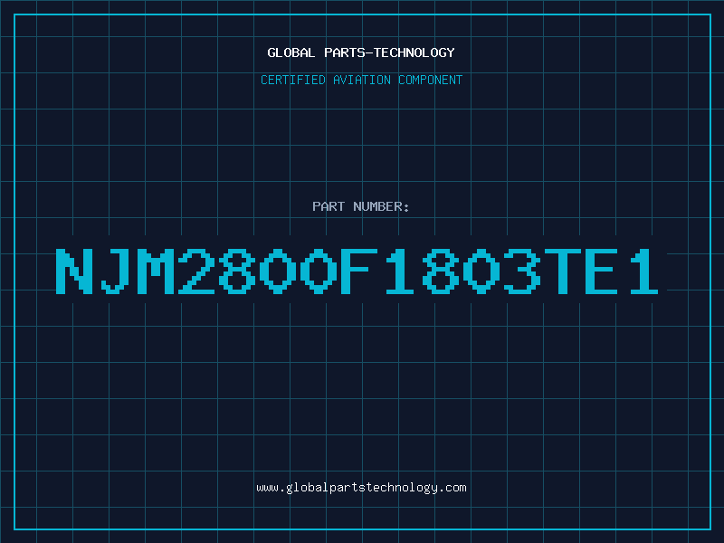 Aviation Part NJM2800F1803TE1