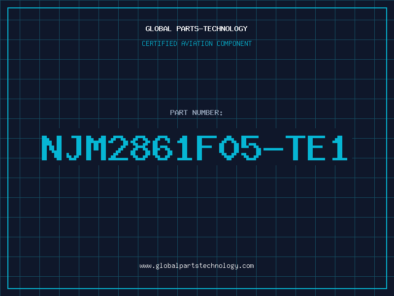 Aviation Part NJM2861F05-TE1
