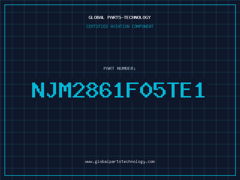 Aviation Part NJM2861F05TE1