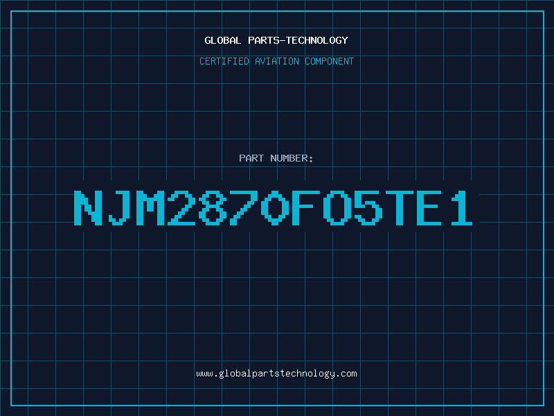 Aviation Part NJM2870FO5TE1