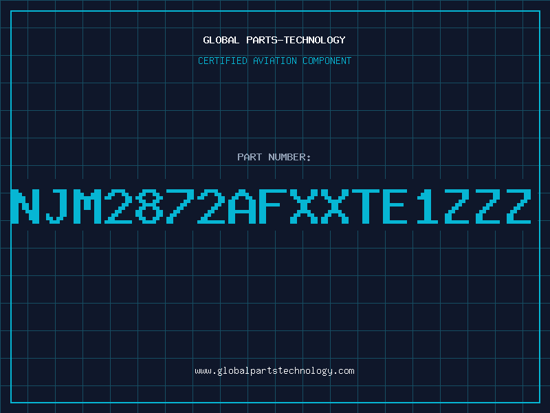 Aviation Part NJM2872AFXXTE1ZZZ