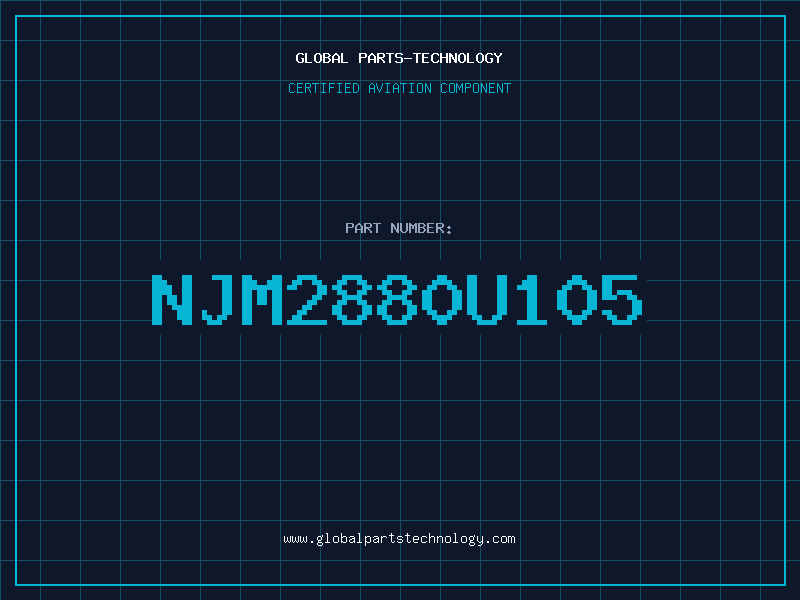 Aviation Part NJM2880U105