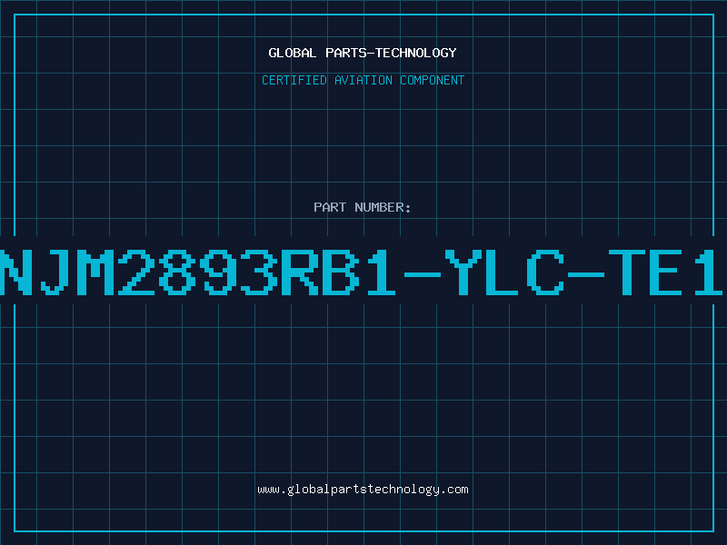 Aviation Part NJM2893RB1-YLC-TE1