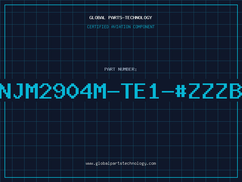 Aviation Part NJM2904M-TE1-#ZZZB