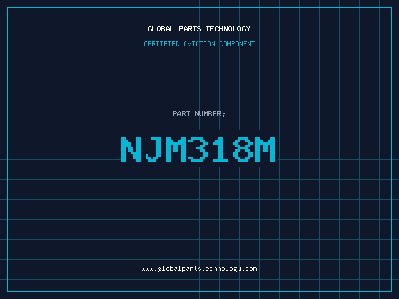 Aviation Part NJM318M