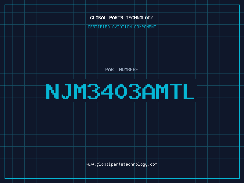 Aviation Part NJM3403AMTL