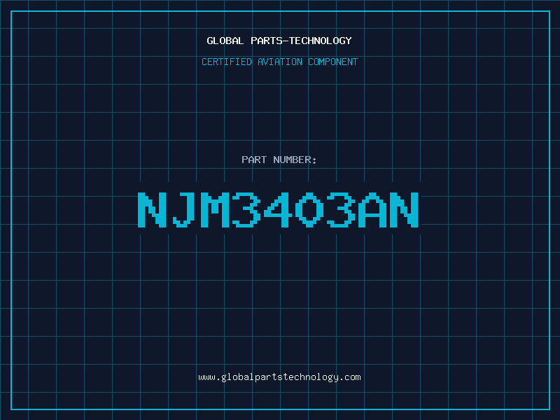 Aviation Part NJM3403AN