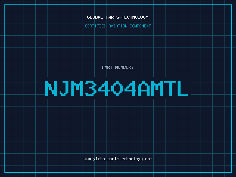 Aviation Part NJM3404AMTl