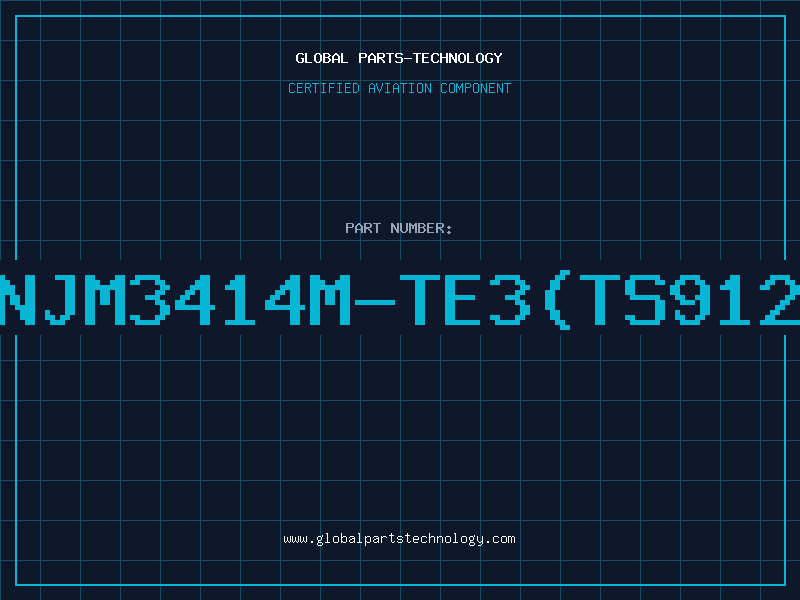 Aviation Part NJM3414M-TE3(TS912