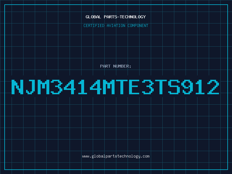 Aviation Part NJM3414MTE3TS912