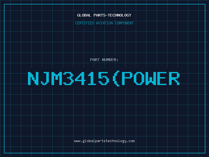 Aviation Part NJM3415(Power
