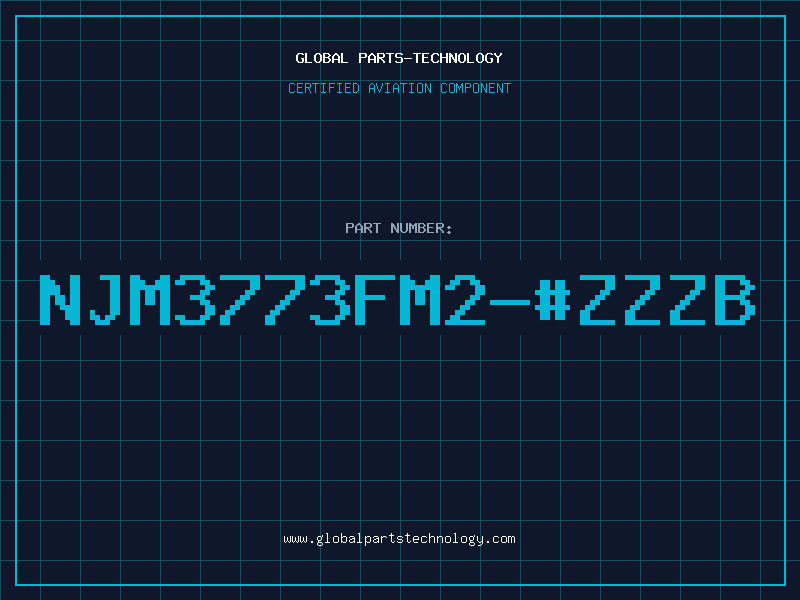 Aviation Part NJM3773FM2-#ZZZB