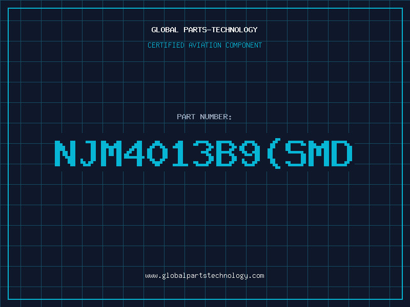 Aviation Part NJM4013B9(SMD