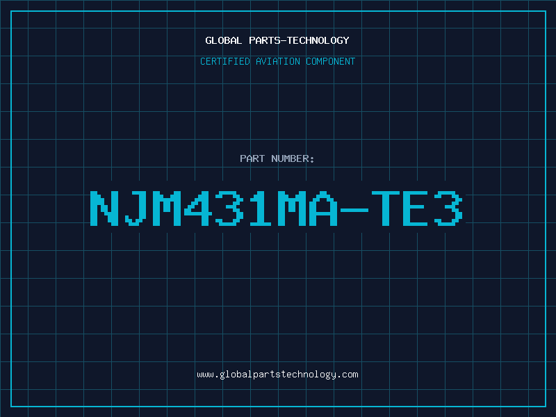 Aviation Part NJM431MA-TE3