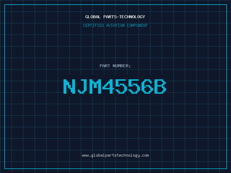 Aviation Part NJM4556B