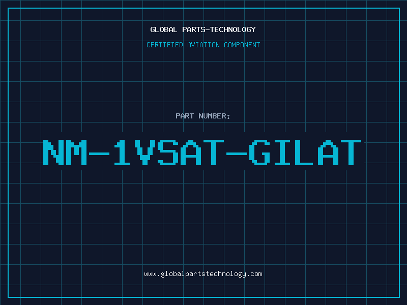 Aviation Part NM-1VSAT-GILAT