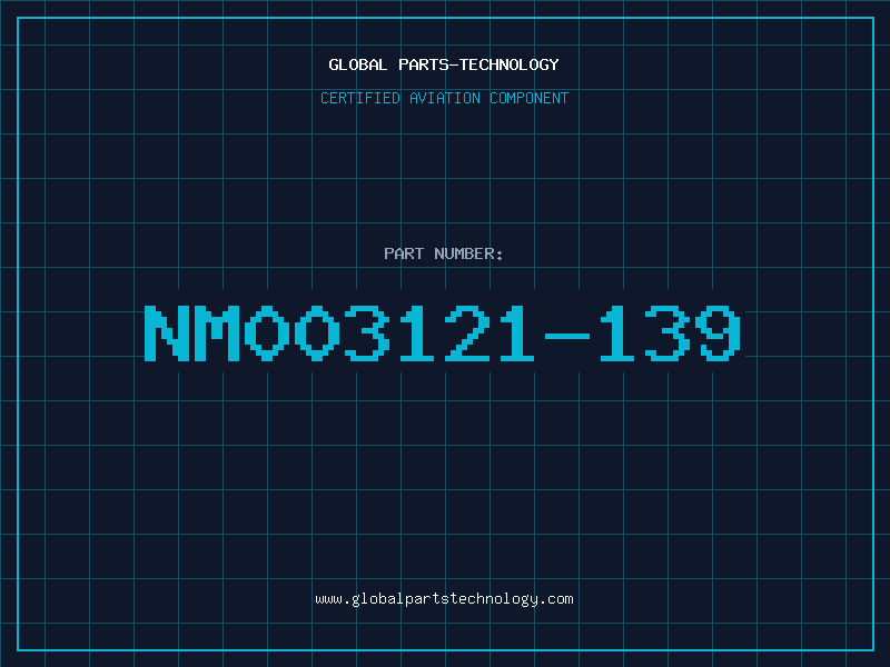 Aviation Part NM003121-139
