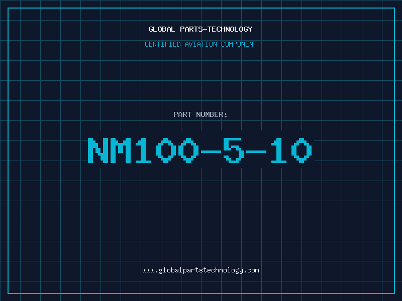 Aviation Part NM100-5-10