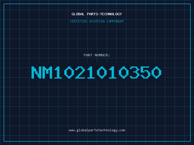 Aviation Part NM1021010350