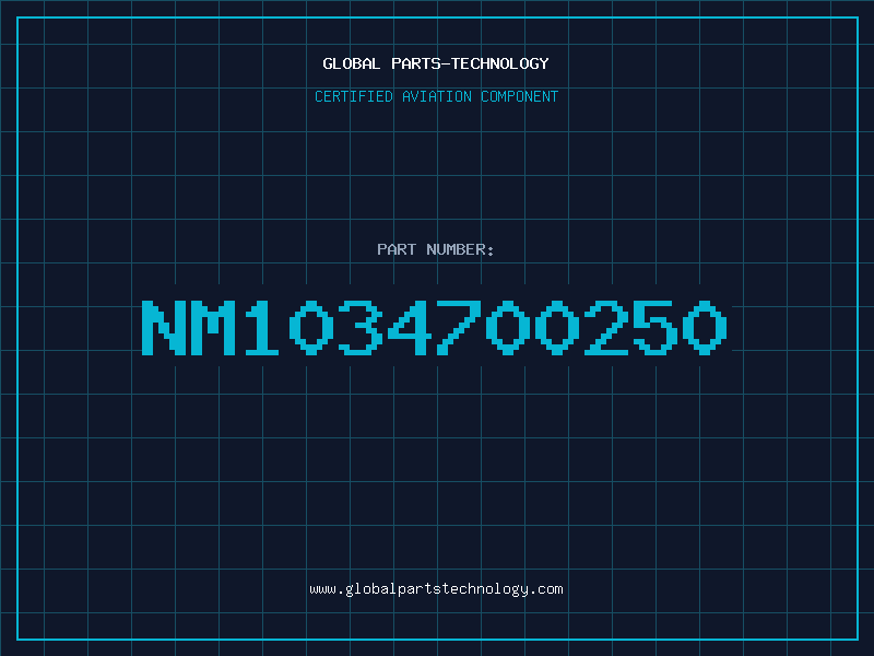 Aviation Part NM1034700250