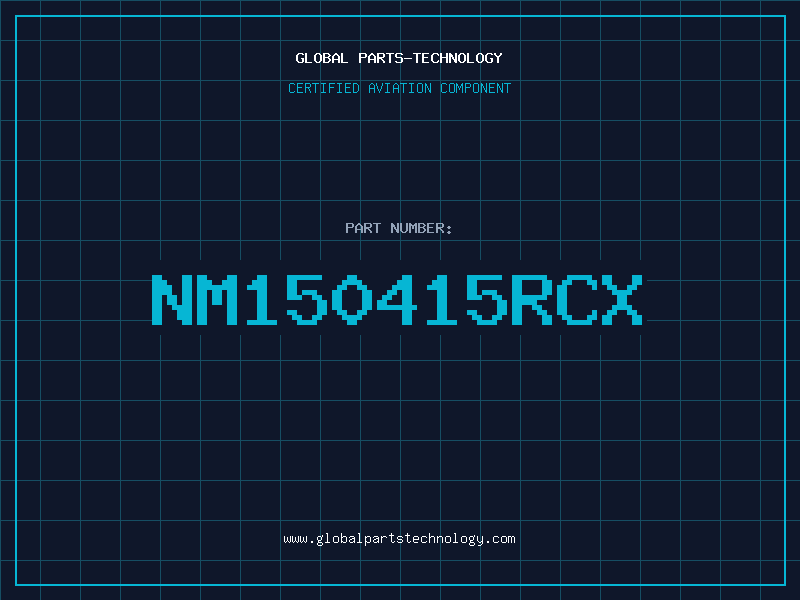 Aviation Part NM150415RCX