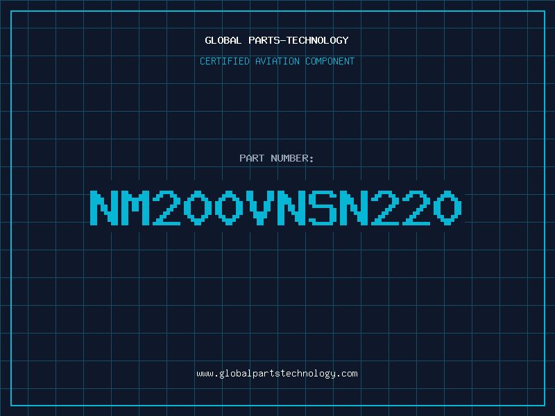 Aviation Part NM200VNSN220