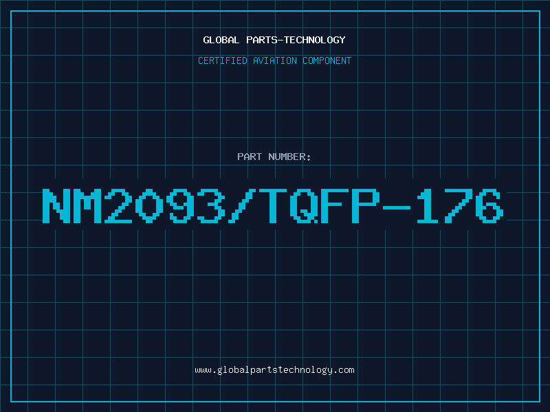 Aviation Part NM2093/TQFP-176
