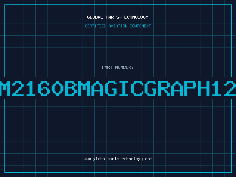 Aviation Part NM2160BMAGICGRAPH128