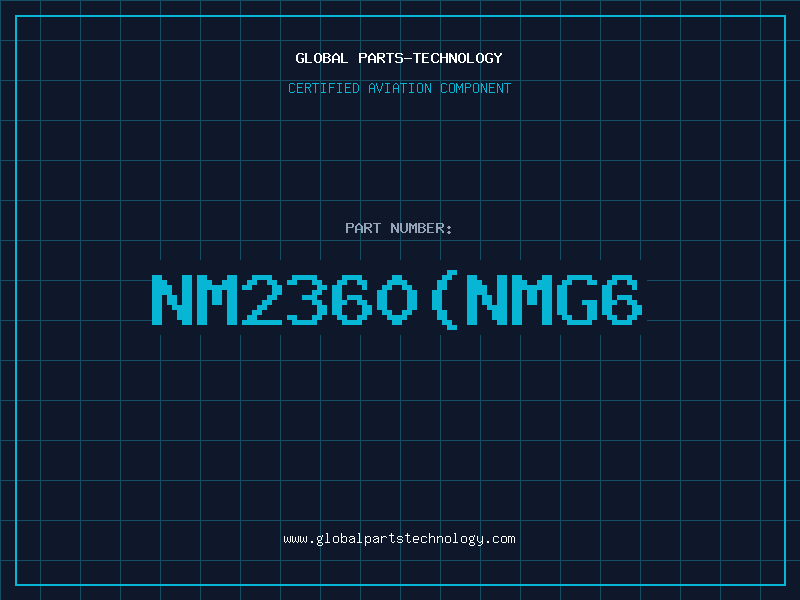 Aviation Part NM2360(NMG6