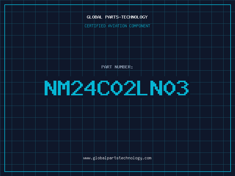 Aviation Part NM24C02LN03