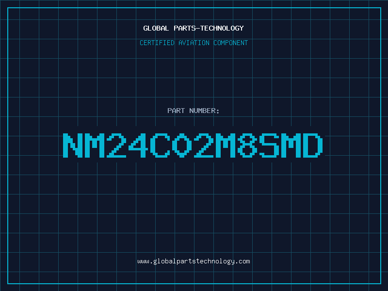 Aviation Part NM24C02M8SMD