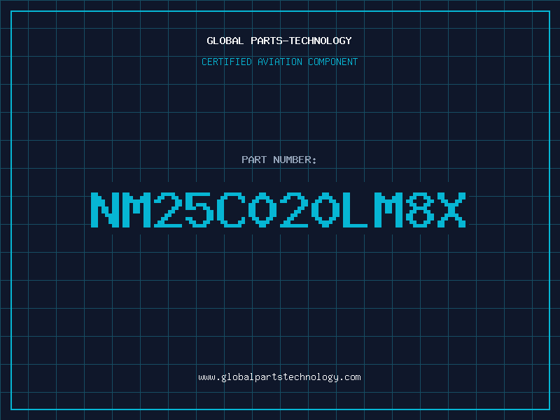 Aviation Part NM25C020LM8X