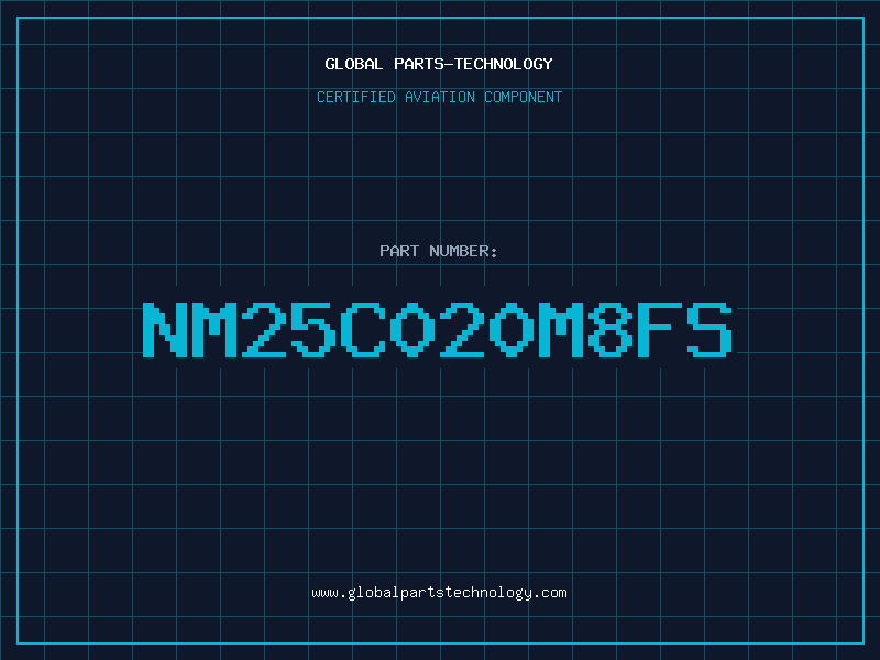 Aviation Part NM25C020M8FS