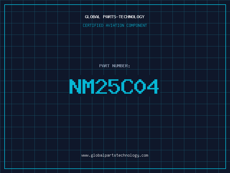 Aviation Part NM25C04