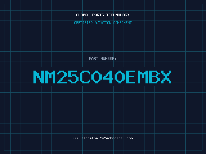 Aviation Part NM25C040EMBX