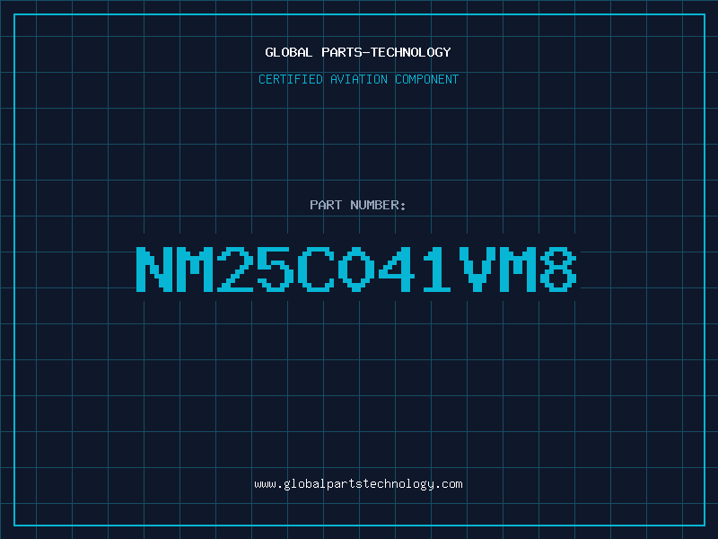 Aviation Part NM25C041VM8