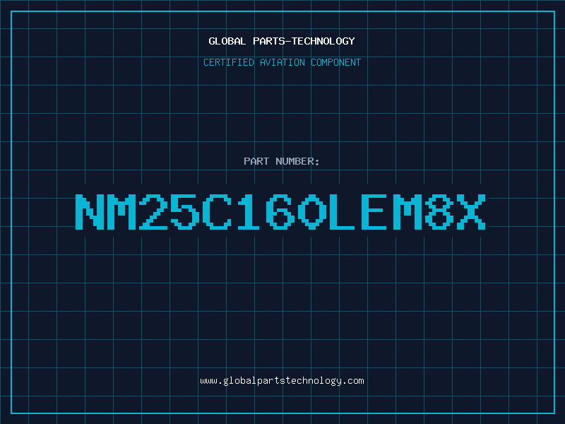 Aviation Part NM25C160LEM8X